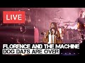 Florence and the Machine | Dog Days Are Over ...