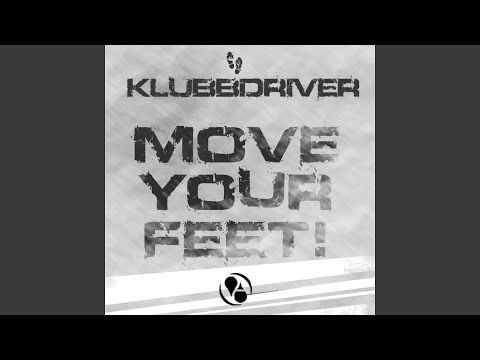 Move Your Feet (Pulsedriver Dub Mix)
