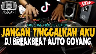 Download lagu DJ AKU HANYA BISA BERKATA SAYANG !! JANGAN TINGGALKAN AKU BREAKBEAT KENCENG TIK TOK TERBARU 2020 mp3