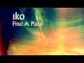 Find a Place (Fitz-Gerald Remix) - Iko. 