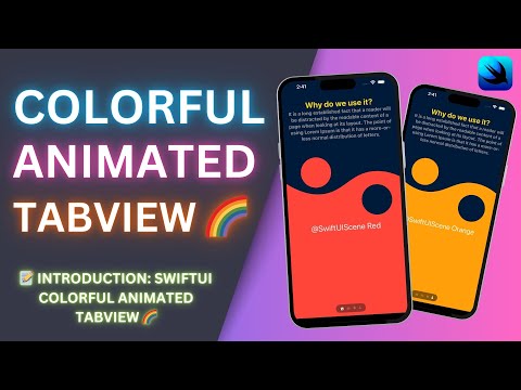 📝 Introduction: SwiftUI Colorful Animated TabView 🌈