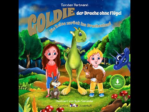 Goldie, der Drache ohne Flügel - Die Reise zurück ins Drachenland