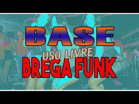 BASE DE BREGA FUNK 2019 - USO LIVRE