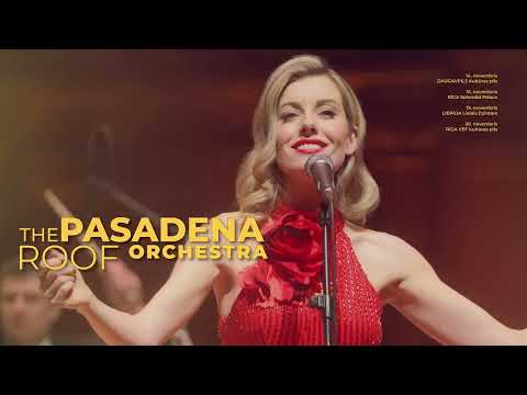 THE PASADENA ROOF ORCHESTRA_Latvia_14,15, 20.11.2025