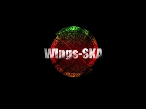 Wings Ska.- Nasze Słowa. 05