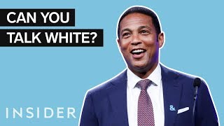 Is &quot;Talking White&quot; Actually A Thing?