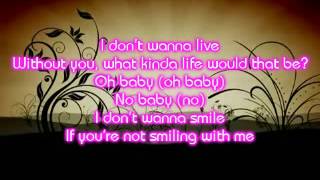 Total - I Don&#39;t Wanna Smile Lyrics