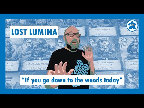 Lost Lumina - If You Go Down To The Woods Today