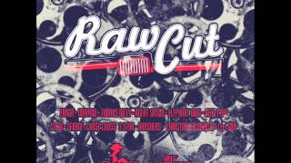 Raw Cut Riddim mix  Jun 2013]  Dj Frasskid