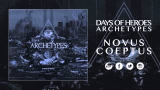 Days of Heroes - Novus Coeptus (Track #15)