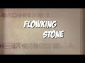 Lyrics VIDEO: Blow my mind by Flowking Stone ft Akwaboah (vid edited by Okra Tom)