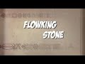 Lyrics VIDEO: Blow my mind by Flowking Stone ft Akwaboah (vid edited by Okra Tom)