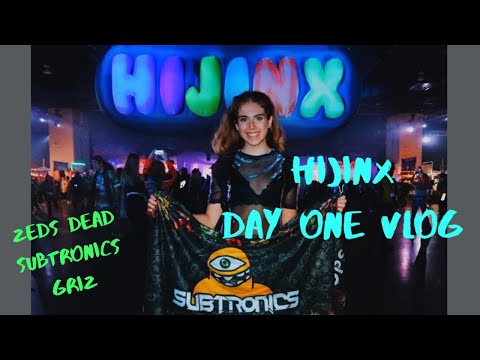 HIJINX 2019 DAY 1- Subtronics, Griz, Zeds Dead