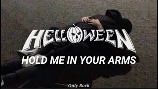 Helloween - hold me in your arms (Sub español)