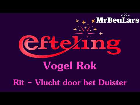 Efteling muziek - Vogel Rok - Ritmuziek: Vlucht door het Duister (met geluiden)