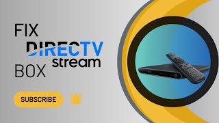 Directv Stream Not Working