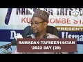 TAFSEER RAMADAN 1443AH 2022 DAY 20 Dr Abdallah Usman Gadon Kaya