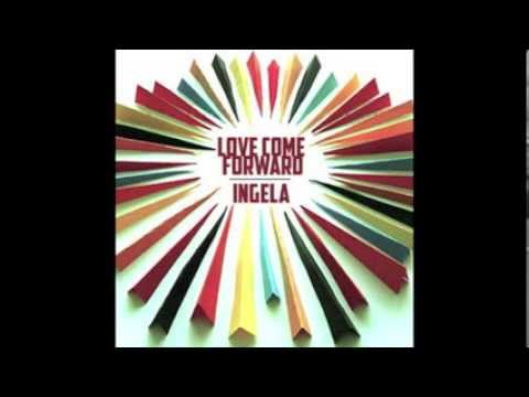 Love Come Forward by Ingela