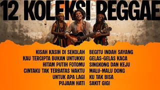 Download lagu 12 LAGU REGGAE PILIHAN - Cover versi Reggae by MEREGE mp3