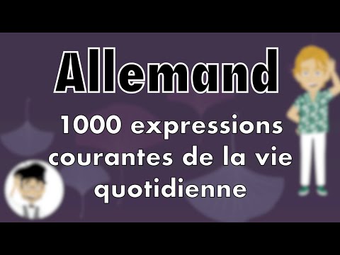 Allemand - 1000 expressions allemandes courantes de la vie quotidienne