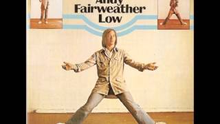 Wide Eyed And Legless -  Andy Fairweather Low