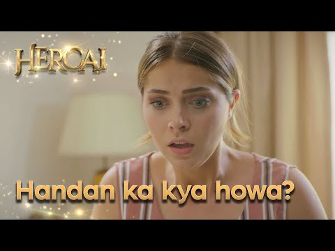 Handan ka kya howa? - Hercai Urdu Episode 52
