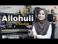 ALLOHULI AI KHODIJAH COVER