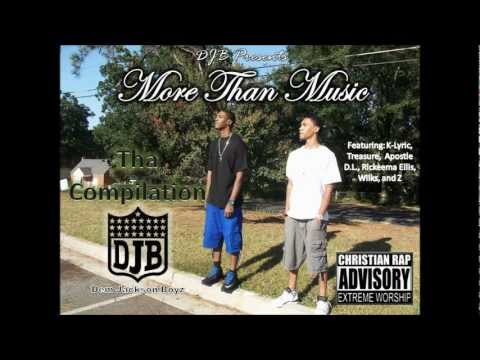 DJB Presents: More Than Music (Tha Compilation) *MIXTAPE PROMO*