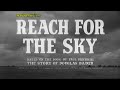 REACH FOR THE SKY Kenneth More British Biographical Film 1956