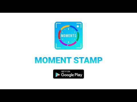 Moments Stamp Custom Camera Video