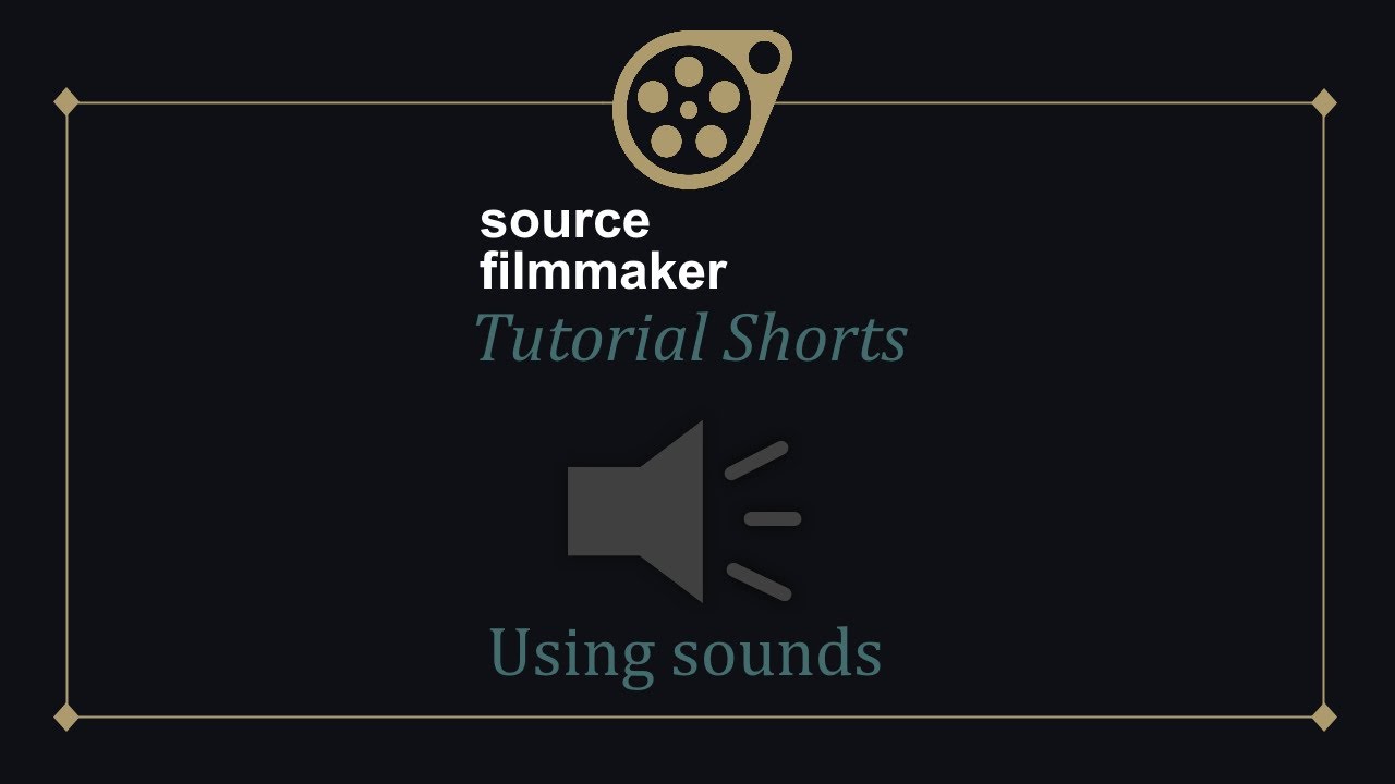 SFM Tutorial Shorts - Using Sounds