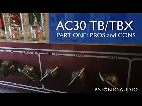 AC30 Comparisons - TB/TBX Pros and Cons