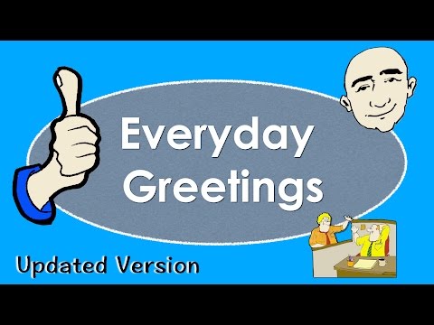 Everyday Greetings | Basic English Conversation Practice | Learn English - Mark Kulek ESL
