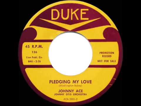 1955 HITS ARCHIVE  Pledging My Love   Johnny Ace