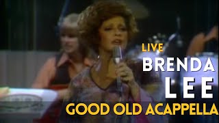 Brenda Lee - Good old Acappella (Soul to Soul), Medley
