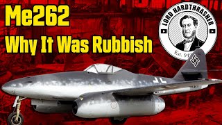 Me262 - Why It Was Rubbish MQDEFAULT Thumbnail