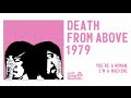 Death From Above 1979 - You're a Woman, I'm a ...