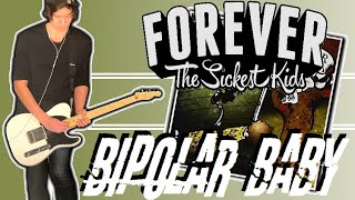 Forever the Sickest Kids - Bipolar Baby Guitar Cover (+Tabs)