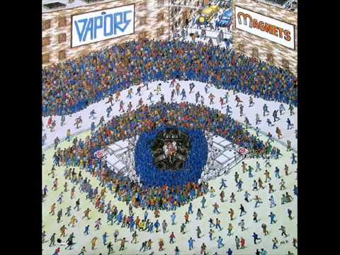 The Vapors - Magnets (Full Album) 1981
