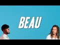 Joseph Kamel - Beau ft. Julien Doré (Paroles)