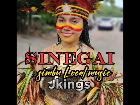 SINEGAI BY JKINGSPNG MUSIC SIMBU LOCAL MUSIC STILL WINNING
