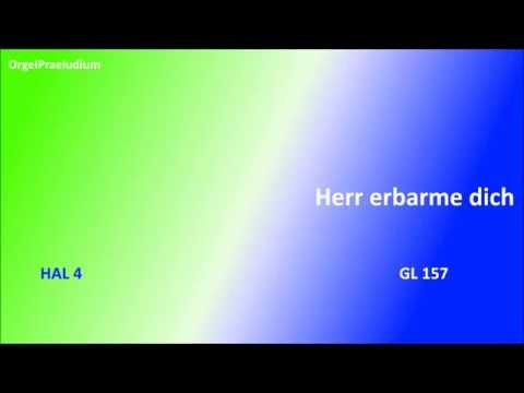 GL 157 / HAL 4 / Herr, erbarme dich