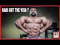 Hadi Got His Visa? + Cedric McMillan Lost His Gains + Dorian Yates Broke His Arm!