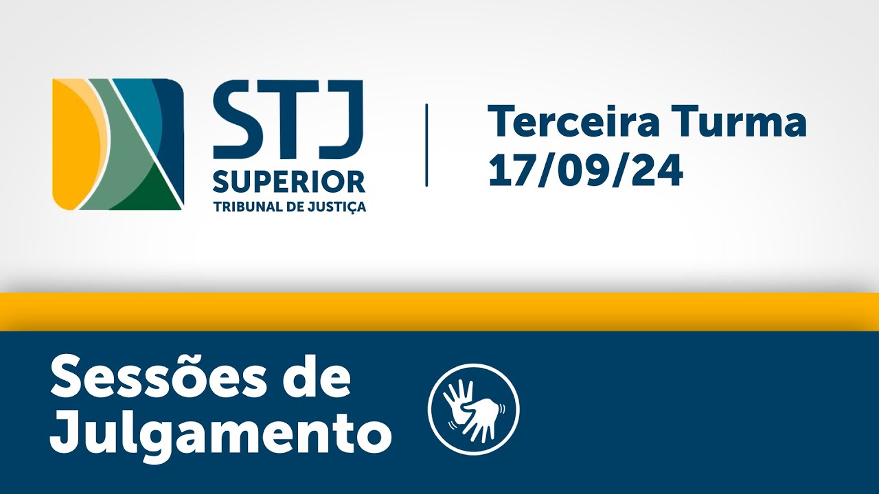 Terceira Turma - STJ - 17/09/2024