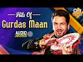 Hits Of Gurdas Maan Audio Jukebox Punjabi Hit Songs Dance Songs