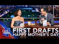 First Drafts: Mother's Day 2026 with Evie McGee Colbert