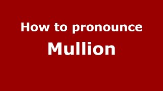 How to pronounce Mullion