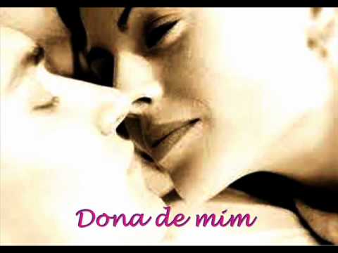 Dona De Mim video