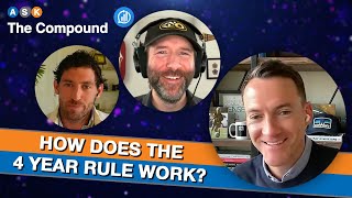 How Does the 4 Year Rule Work?