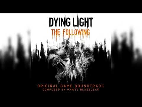 Dying Light: The Following (Original Game Soundtrack) (2016)